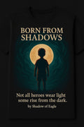 Born from Shadows- Boys T-Shirt(3-10yrs)