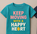 Keep Moving with a Happy Heart – Boys T-Shirt (3–7 yrs)